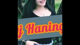 Dj Haning asyik..