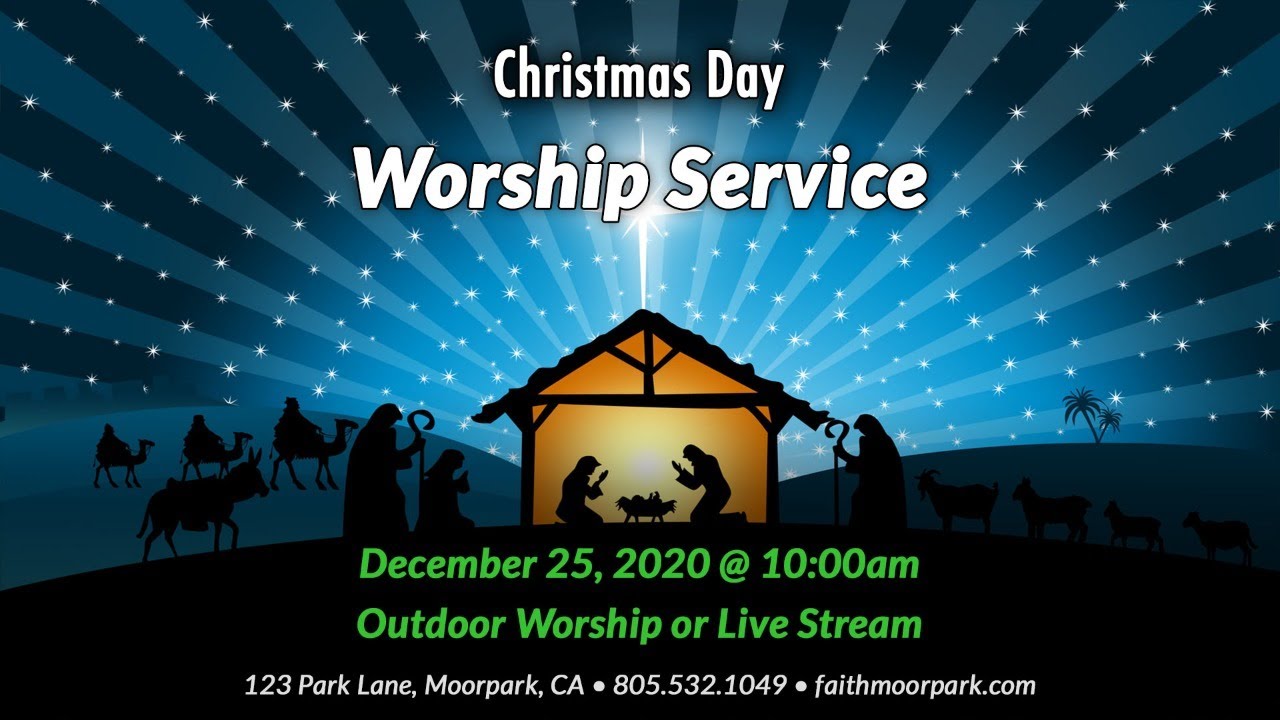 12/25/2020 Christmas Day Worship Service YouTube