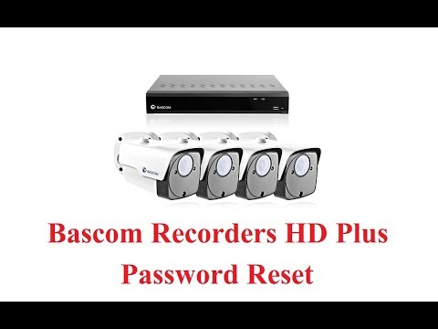 Bascom CCTV Kamerasysteme DVR NVR Reset password