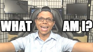 What Am I? #WhyIVlog by TayZonday 58,752 views 7 years ago 8 minutes, 42 seconds