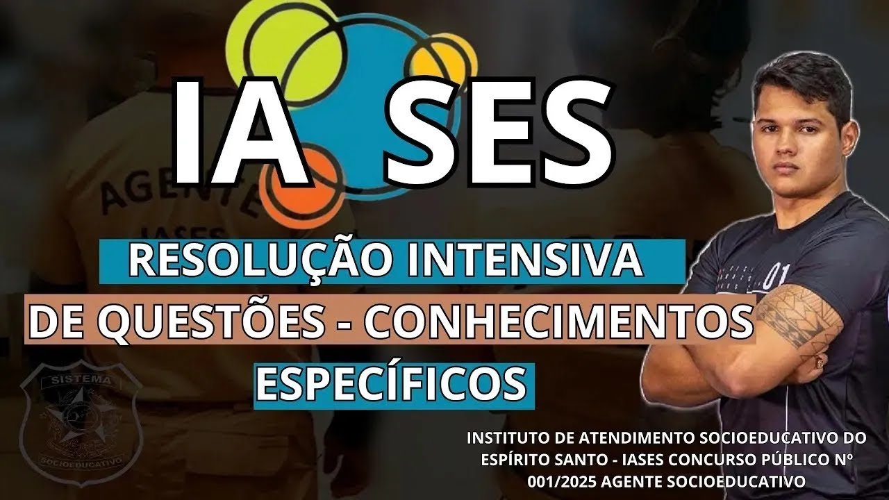 IASES 2025 - RESOLUÇÃO INTENSIVA DE QUESTÕES IDCAP