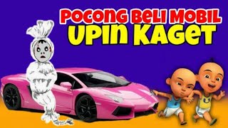 Pocong Beli Mobil Mewah, Upin Ipin Kaget