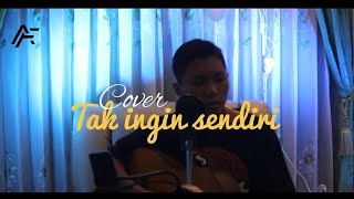 Download lagu TAK INGIN SENDIRI - ( DIAN PIESESHA ) - ARRAFAZYAH  LIVE COVER