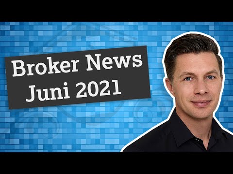 Broker News 06/2021: