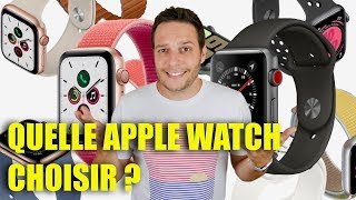 Quelle Apple Watch choisir ? - Fin 2019 début 2020