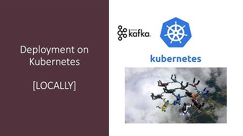 (2 of 3) Running Vanilla Apache Kafka 3.0 on Docker Compose and Kubernetes