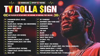 T.y D.o.l.l.a .I.g.n Greatest Hits Top Greatest Songs In 2024