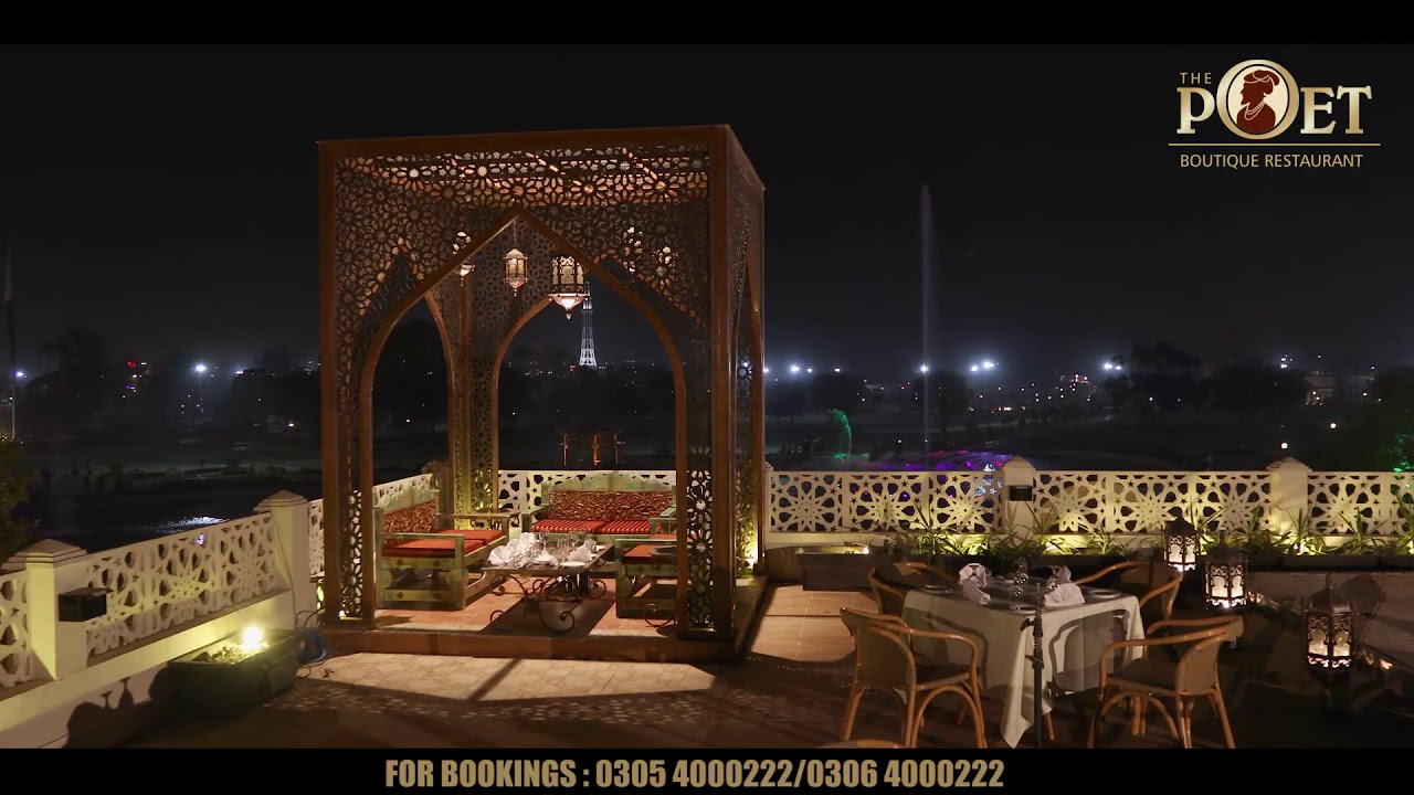 The Poet Boutique Restaurant Lahore Mughlai Food with Best Ambianve
