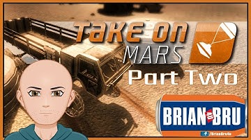 Taking on Mars - Part 2 - PC HD Gameplay 60FPS