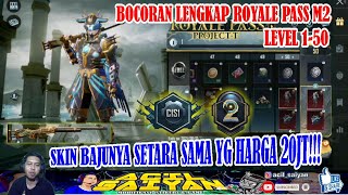 BOCORAN LENGKAP ROYALE PASS M2 C1S1 LEVEL 1-50 || SEASON 20 - PUBG MOBILE