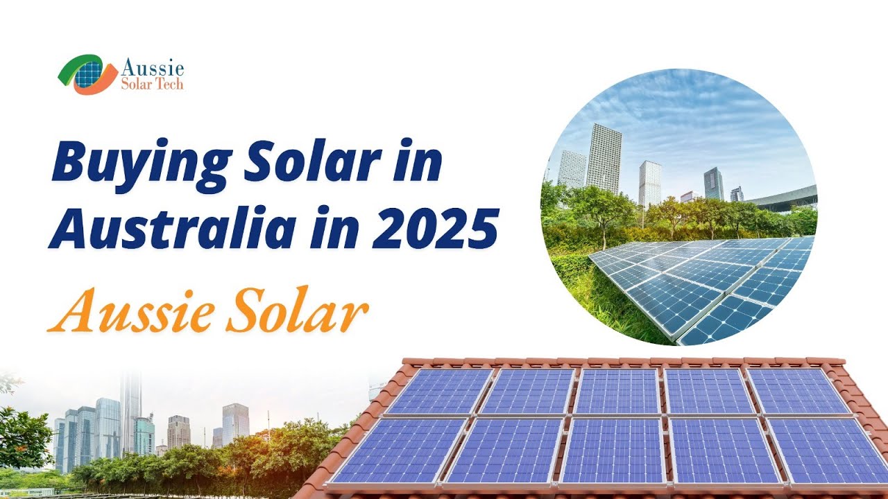 Aussie SOLAR Expert Shares Top Tips for Buying Solar in Australia 2025 ...