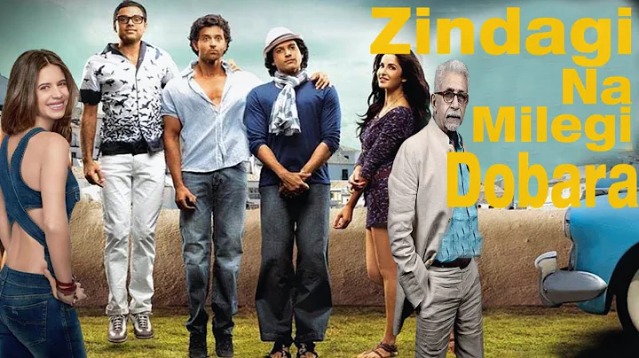 Zindagi Na Milegi Dobara Full Movie HD Hrithik Roshan , Kartina Kaif | Farhan Akhtar |Review & Facts