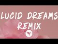 Juice Wrld - Lucid Dreams (Remix) (Lyrics) Feat. Lil Uzi Vert