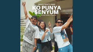 KO PUNYA SENYUM