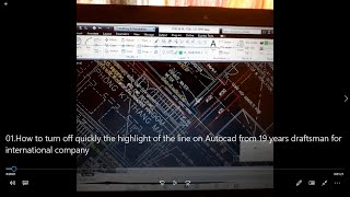 01How to turn off QUICKLY the highlight of the line on Autocad from 19 years international draftsman