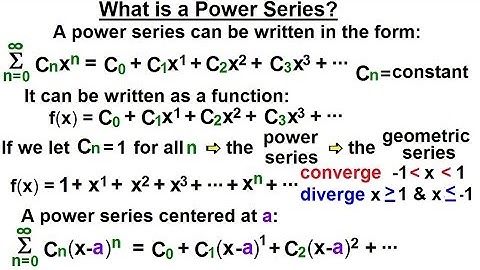 Calculus 2: Infinite Sequences and Series (44 of 62) What is Power Series?