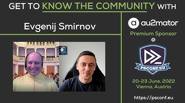 GET TO KNOW THE COMMUNITY - PSCONF EUROPE Edition with Evgenij Smirnov from Germany