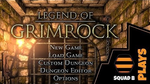 SQUADB PLAYS - Legend of Grimrock