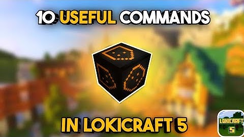 LOKICRAFT 5 🤩🤩 || TOP 10 MOST USEFUL COMMANDS OF LOKICRAFT 5! 🔥😱