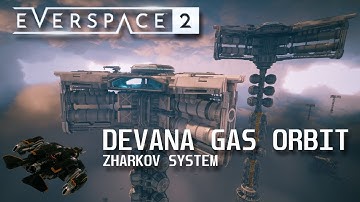 Everspace 2 Secrets - Zharkov system: Devana Gas Orbit