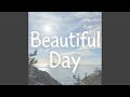 Beautiful Day 