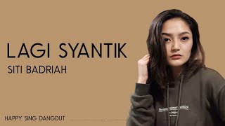 Download lagu Siti Badriah - Syantik Mp3 Video Mp4