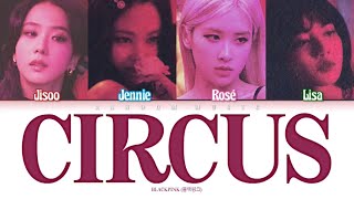 How Would BLACKPINK Sing ‘Circus’ by Britney Spears (Color Coded Lyrics) Resimi