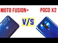 Moto One Fusion Plus vs Poco X2 Full Comparison | PUBG | Camera Test | Battery | Pros & Cons [Hindi]