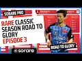 Sorare Rare CLASSIC season ROAD to GLORY! £300 budget Contender & Challenger - Episode 3