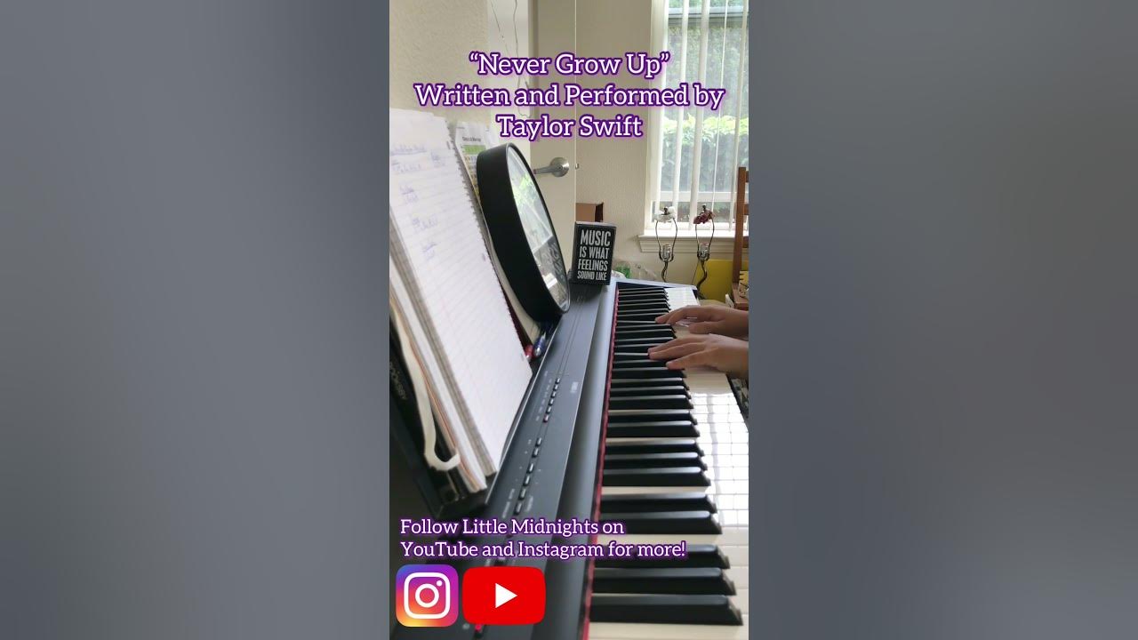 "Never Grow Up" by Taylor Swift - Piano Cover  #pianocover #pianist