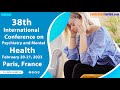38th International Conference on Psychiatry and Mental Health