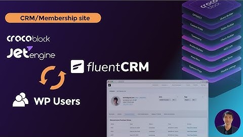 Seamless Sync: Fluent CRM, JetEngine, & WordPress Users Integration | No API required