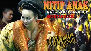 NITIP ANAK || NAMIN GROUP || PERHAJATAN NENG DEWI & JANG GOLA || 18 SEPT 2023