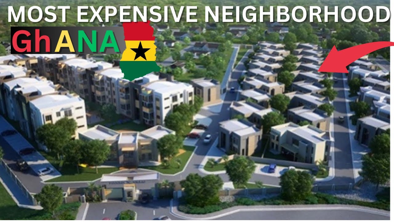 Top Ghana's Most Expensive neighborhoods where the Rich Live YouTube