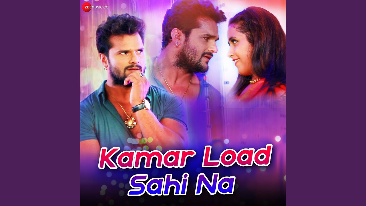 Kamar Load Sahi Na