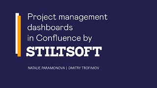 Project Management Dashboards in Confluence Webinar screenshot 3