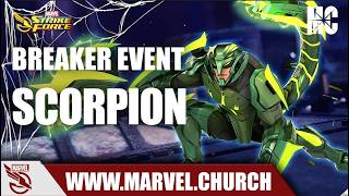 Breaker Event: Scorpion, 7 Yellow 7 Red Star run | Marvel Strike Force | Marvel Church