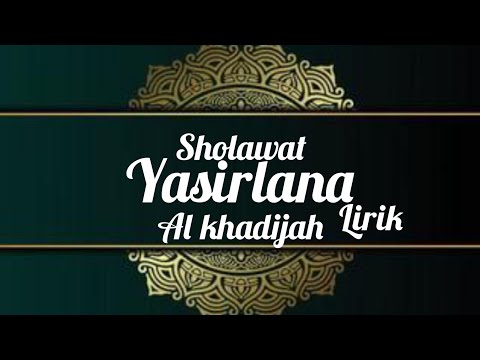 sholawat Yasir Lana (lirik) - YouTube