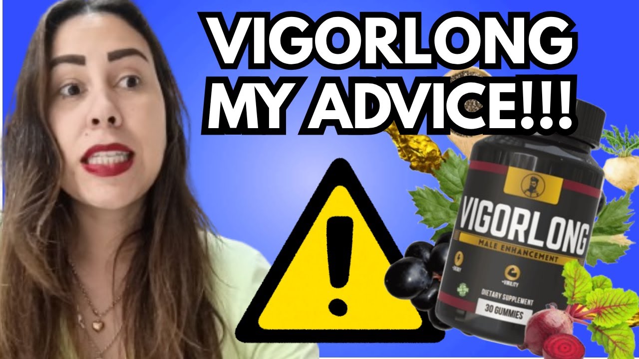 Vigor Long Supplement Reviews – Ingredients, Benefits, Pills, Amazon & Verified User Experiences