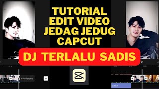 TUTORIAL EDIT VIDEO CAPCUT ~ DJ TERLALU SADIS screenshot 4
