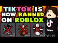 All TikTok Content Has Been BANNED From ROBLOX!