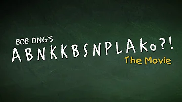 ABNKKBSNPLAko?! The Movie (OFFICIAL TRAILER)