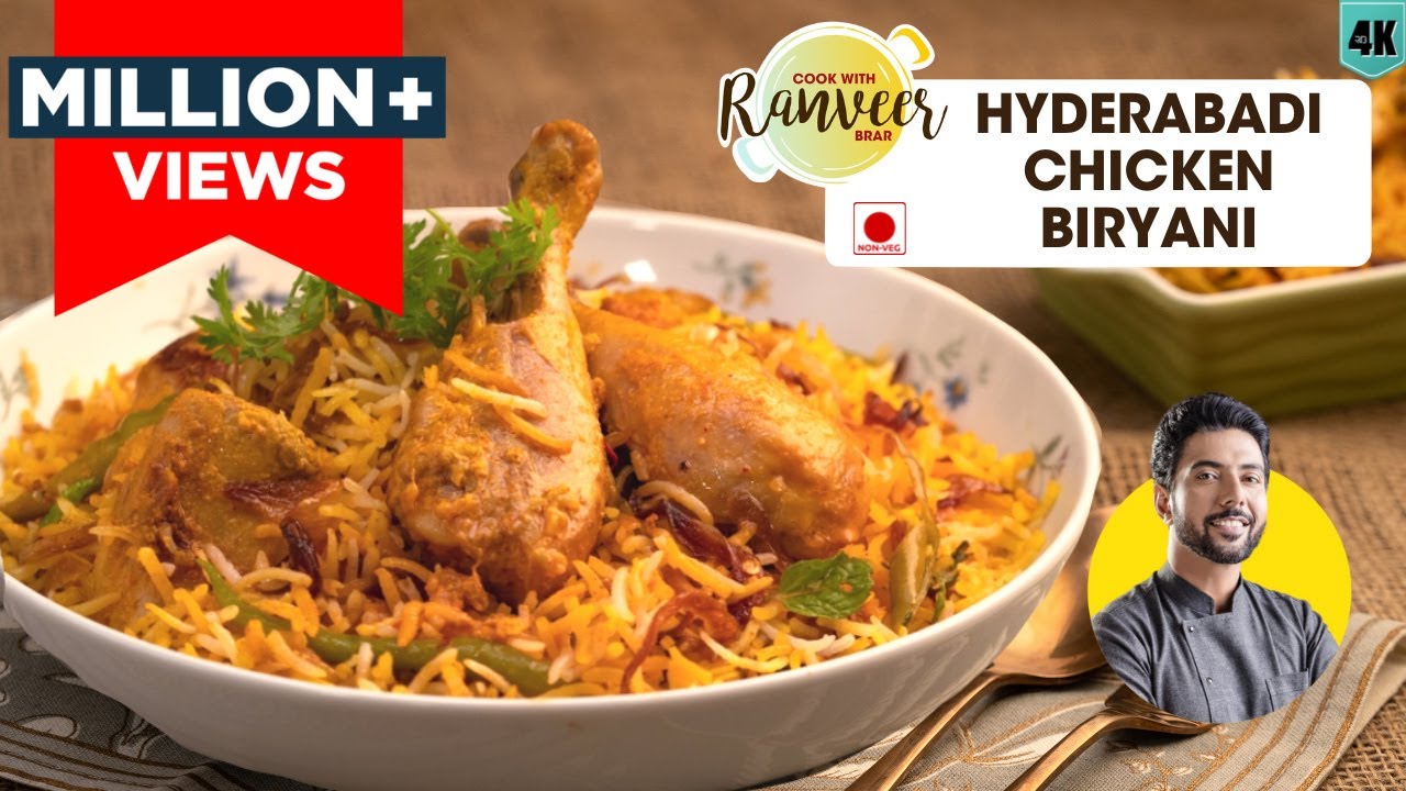 Hyderabadi Chicken Biryani | हैदराबादी चिकन दम बिरयानी | Chicken Dum Biryani | Chef Ranveer Brar, on YouTube