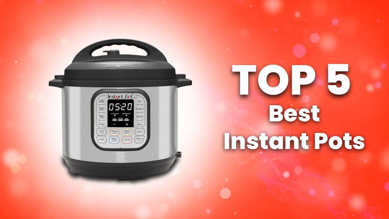 ✅best instant pot on amazon In 2023 💠 Top 5 Reviewed & Buying Guide✅