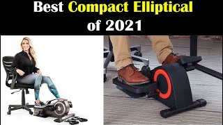TOP 05: Best Compact Elliptical of 2021