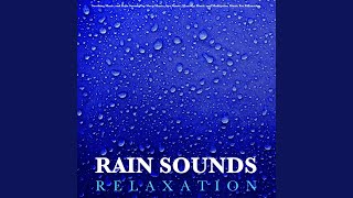 Rain Sounds Relaxation
