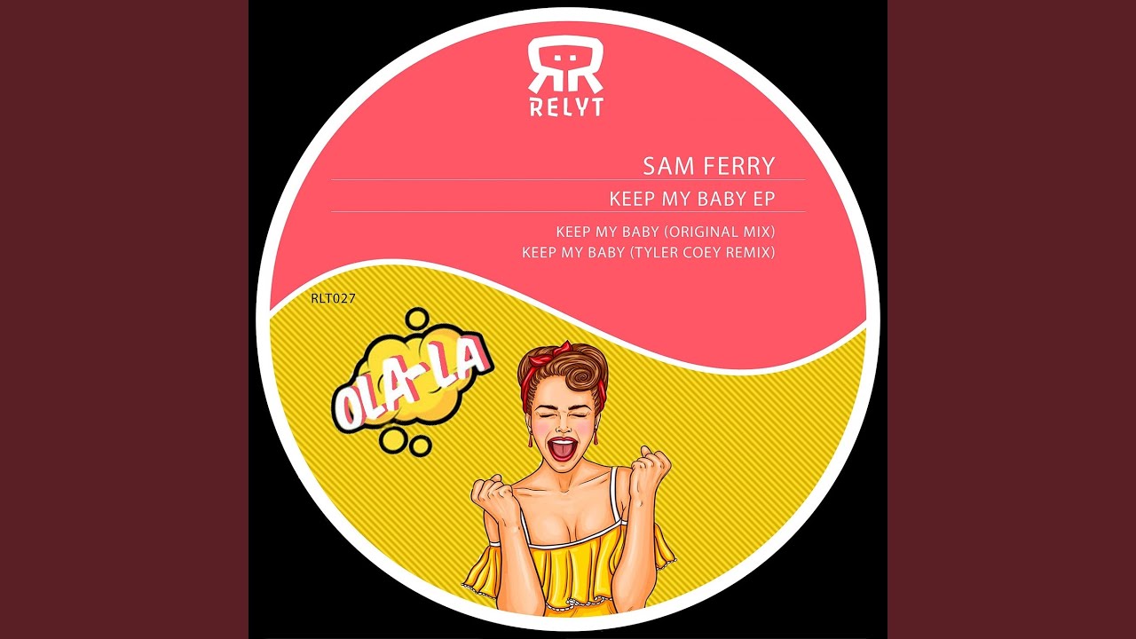 Keep My Baby (Original Mix)