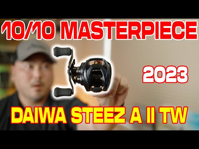 2023 Daiwa Steez A II TW  The Game Changer We Have Been