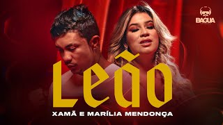 Video-Miniaturansicht von „Xamã feat. Marília Mendonça - Leão (Clipe Oficial) (Prod. NeoBeats)“