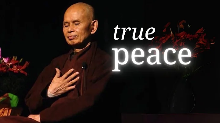 True Peace | Teaching by Thich Nhat Hanh | #mindfulness